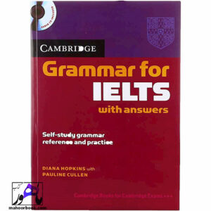 خرید کتاب Cambridge Grammar for IELTS | کمبریج گرامر فور آیلتس