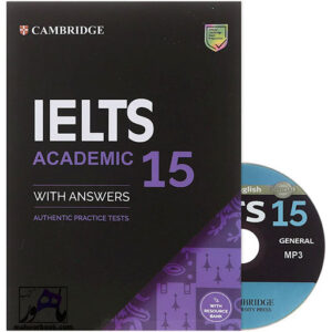 خرید کتاب Cambridge Practice Tests for IELTS 15 | کمبریج پرکتیس تستز فور آیلتس 15
