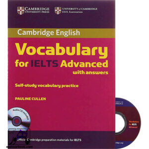 خرید کتاب Cambridge Vocabulary for IELTS Advanced | کمبریج وکبیولری فور آیلتس ادونس