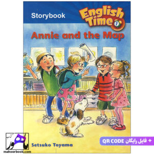 خرید کتاب داستان استوری انگلیش تایم 1 English Time 1 Storybook Annie and the Map