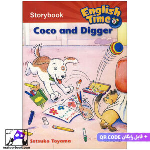 خرید کتاب داستان استوری انگلیش تایم English Time 2 Storybook Coco and Digger