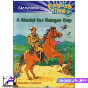 خرید کتاب داستان استوری انگلیش تایم 4 English Time 4 Storybook A Medal for Ranger Day