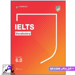 Cambridge IELTS Vocabulary Up To Band 6 | کمبریج آیلتس وکب باند 6